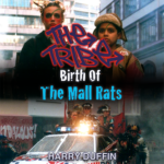 The Tribe Birth of the Mall Rats audiobook